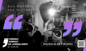 Prêmio Sebrae de Jornalismo 2025 abre categoria para universitários