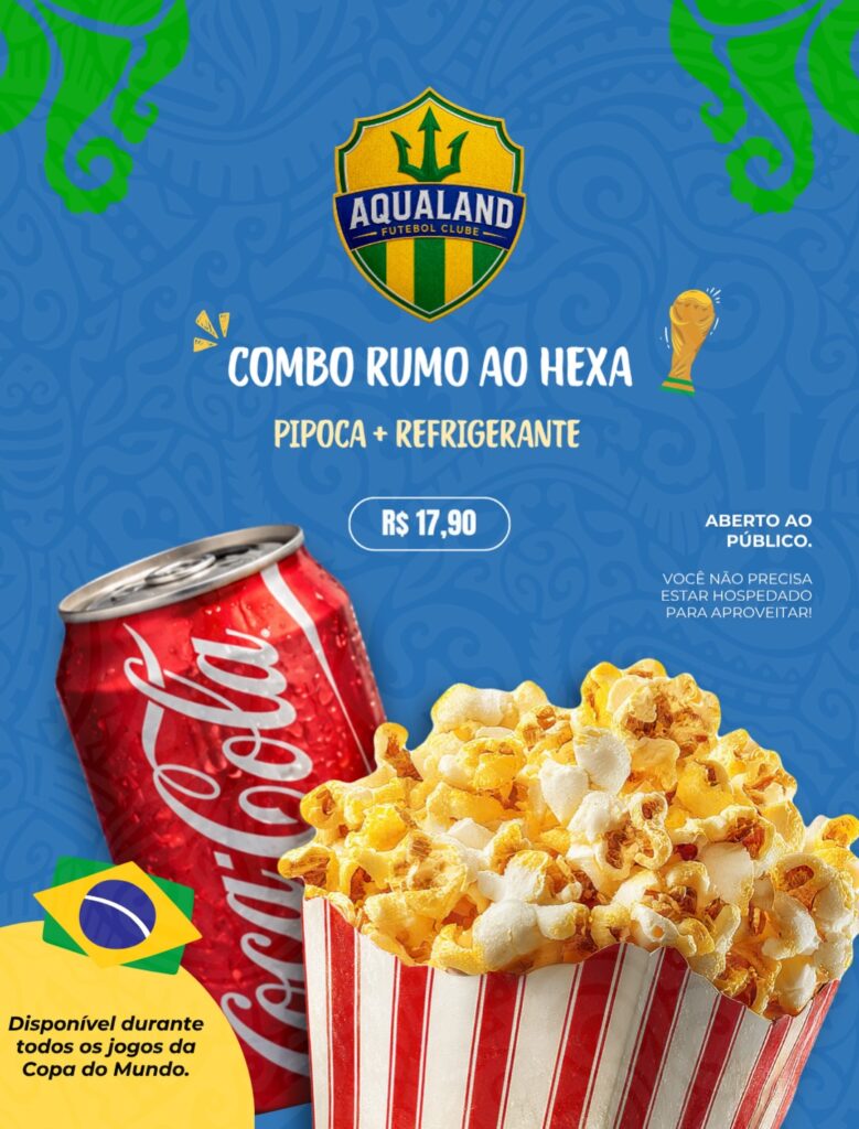 Aqualand lança combos especiais para transmissão dos jogos da Copa em Salinópolis